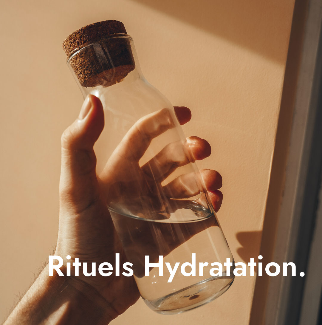 Rituels hydratation